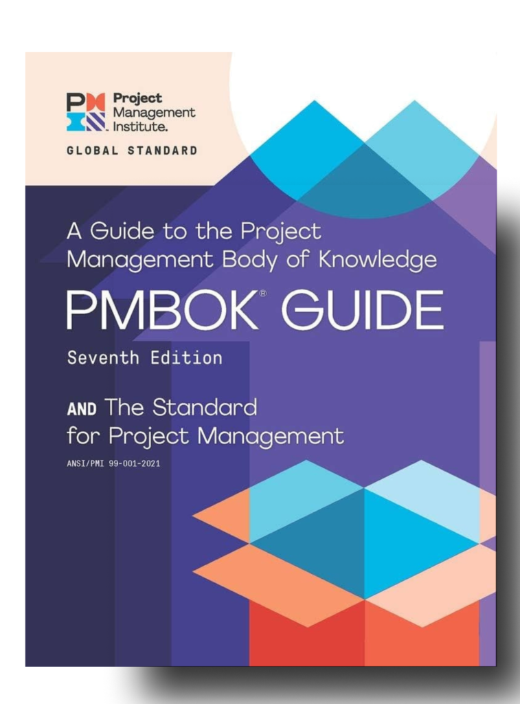 A Guide to the Project Management Body of Knowledge (PMBOK® Guide) – 7th Edition