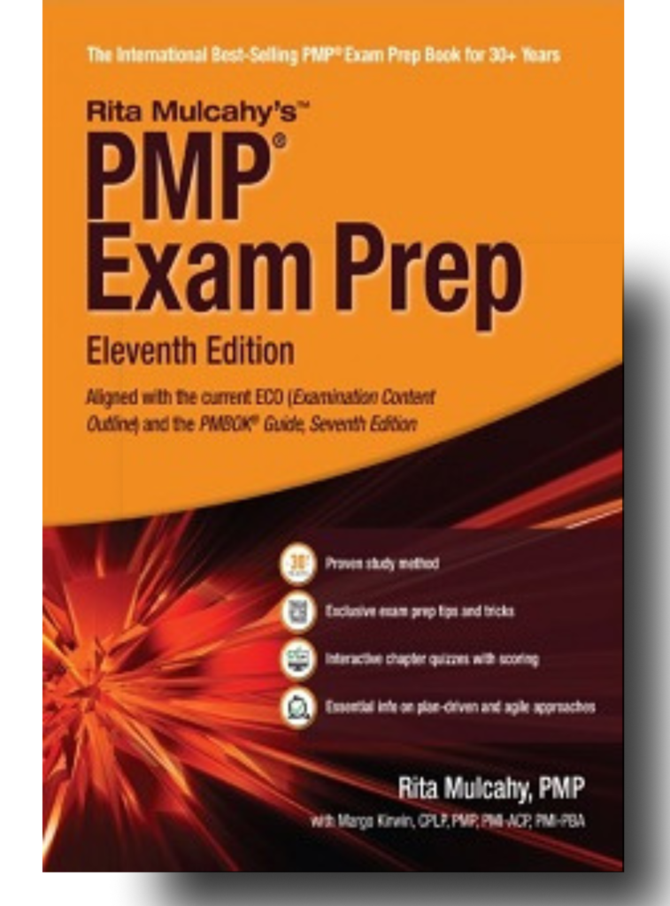 PMP Exam Prep by Rita Mulcahy's -Be Exam Ready. Most Accurate Agile & Predictive Content. Practice Exam Questions & Scoring.11th Edition